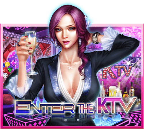 เกมสล็อต Slotxo - Enter The KTV