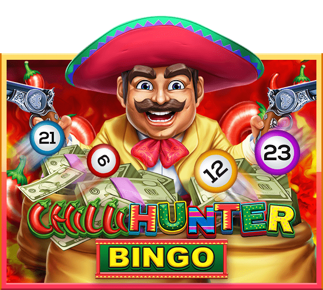 เกมบิงโก Slotxo - Chilli Hunter Bingo