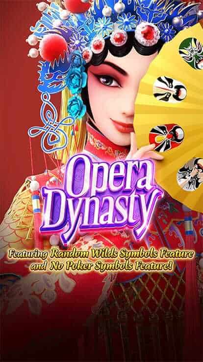 Opera Dynasty PG Slot 168