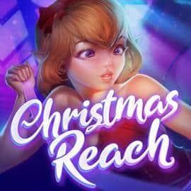 CHRISTMAS REACH สล็อตค่าย evoplay slotxo168