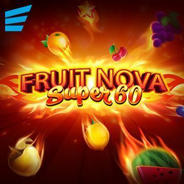 FRUIT SUPER NOVA 60 สล็อตค่าย evoplay slotxo login