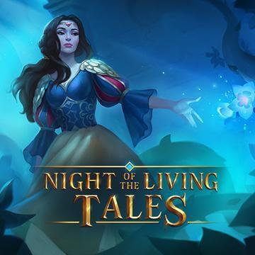 NIGHT OF THE LIVING TALES สล็อต XO สล็อตค่าย evoplay line slotxo