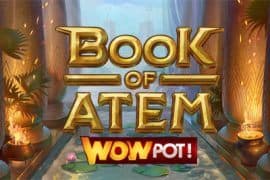 Book of Atem WowPot สล็อต Microgaming จาก slotxo ฟรี เครดิต 50
