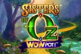Sisters of Oz WOW Pot สล็อต Microgaming จาก เกม slotxo