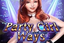 Party Girl Ways สล็อต เว็บตรง KA Gaming แตกง่าย