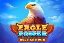 Eagle Power Hold And Win ค่าย booongo เว็บ สล็อต เว็บตรง SLOTXO จาก สล็อต xo