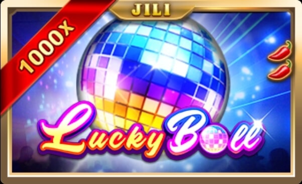 Lucky Ball สล็อต เว็บตรง SLOTXO จากค่าย JILI SLOT