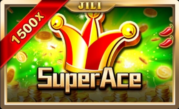 Super Ace สล็อต เว็บตรง SLOTXO จากค่าย JILI SLOT