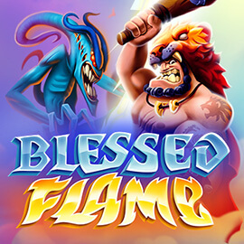 BLESSED FLAME Evoplay slotxo