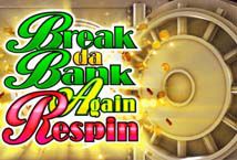Break Da Bank Again Respins MICROGAMING slotxo