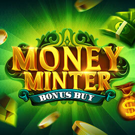 MONEY MINTER BONUS BUY