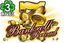 Bankroll Reload 3 Lines Pragmatic Play slotxo ฟรีเครดิต