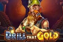 Drill That Gold Pragmatic Play slotxo