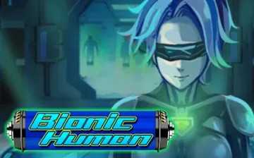 Bionic Human Ka-gaming slotxo