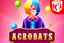 Acrobats Ka-gaming slotxo