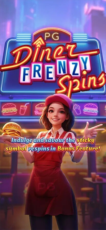 Diner Frenzy Spins เว็บ Slotxo ค่าย PG Slot1234