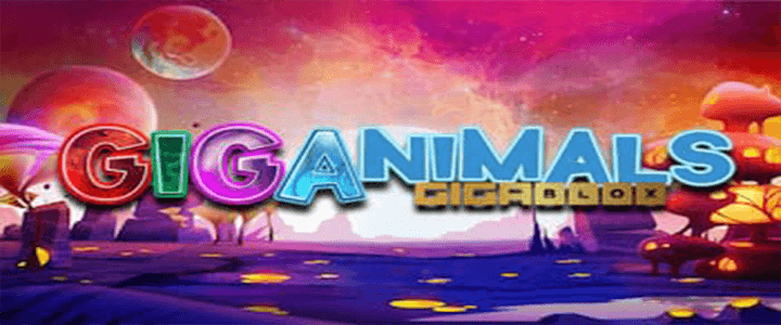 Giganimals-GigaBlox สล็อต เว็บตรง Yggdrasil xo สล็อต