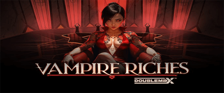 Vampire-Riches-DoubleMax สล็อต เว็บตรง Yggdrasil xo สล็อต