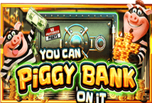 You-Can-Piggy-Bank-On-It เว็บเกมสล็อต Pramatic Play Slotxo