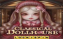 Classical-Dollhouse-Lock-2-Spin-KA-GAMING-เว็บ-สล็อต-xo